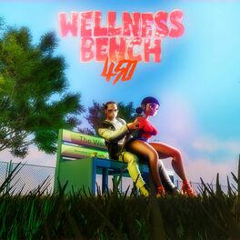 Album cover of Wellness Bench