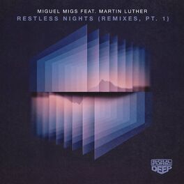 Album cover of Restless Nights (feat. Martin Luther) (Remixes, Pt. 1)