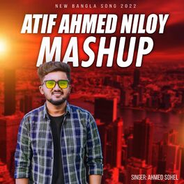 Album cover of Atif Ahmed Niloy Mashup (feat. Mr. AbD)