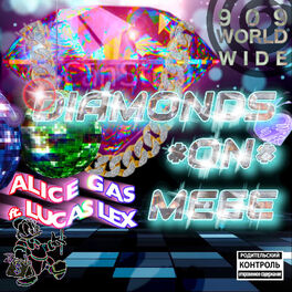 Album cover of Diamonds on Meee (feat. Lucas Lex)