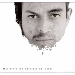 Album cover of Más Caras Con Máscaras Más Caras