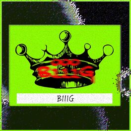 Album cover of BIIIG