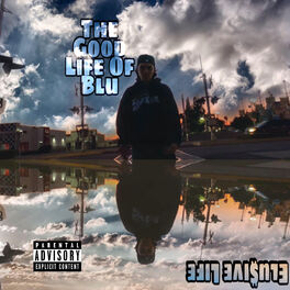 Album cover of The Good Life of Blu