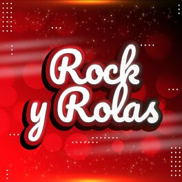 Album cover of Rock y Rolas