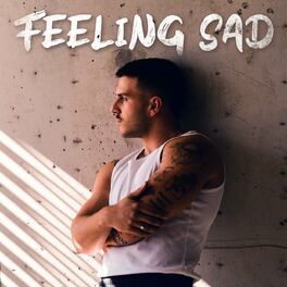 Album cover of Feeling Sad