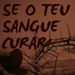 Album cover of Se o Teu Sangue (Playback)