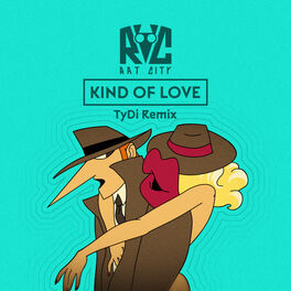 Album cover of Kind of Love (TyDi Remix) (feat. Isak Heim)