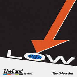 Album cover of Low (The Fund Remix)