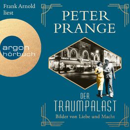Album cover of Bilder von Liebe und Macht - Der Traumpalast, Band 2 (Ungekürzte Lesung)