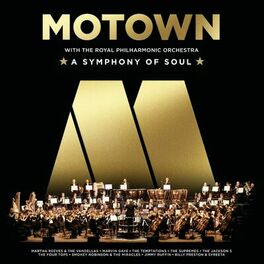 Album picture of Motown With The Royal Philharmonic Orchestra (A Symphony Of Soul)