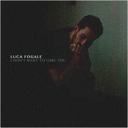Album cover of I Don't Want to Lose You