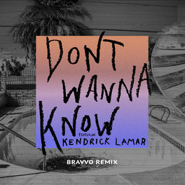 Album cover of Don't Wanna Know (BRAVVO Remix)