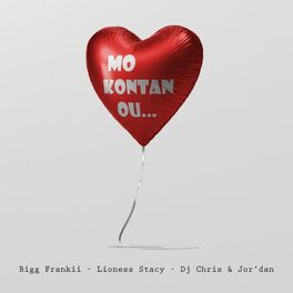 Album cover of Mo Kontan ou... (feat. Lioness Stacy, Dj Chris & Jor'dan)