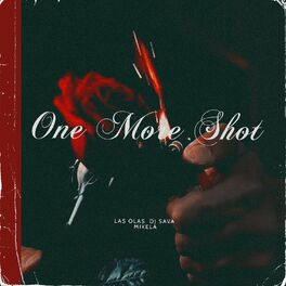 Album cover of One More Shot