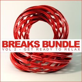 Album cover of Breaks Bundle, Vol. 2: Get Ready To Relax
