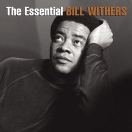 Album cover of The Essential Bill Withers