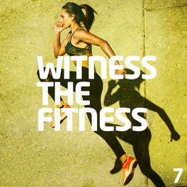 Album cover of Witness The Fitness 7