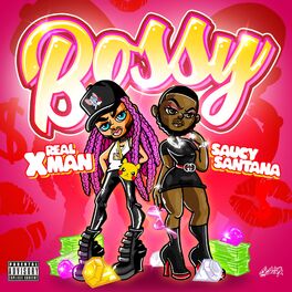Album cover of Bossy (feat. Saucy Santana)