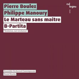 Album cover of Le Marteau sans maître / B-Partita