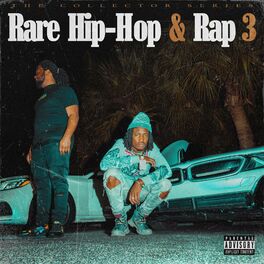 Album cover of Rare Hip-Hop & Rap 3