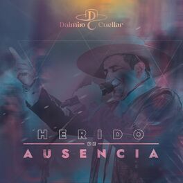 Album cover of Herido de Ausencia