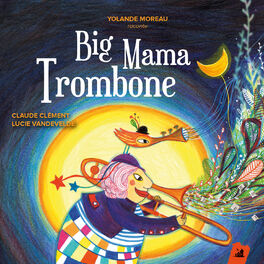Album cover of Big Mama trombone