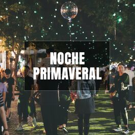 Album cover of Noche Primaveral
