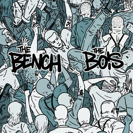Album cover of The Bench / The Bois - Split EP