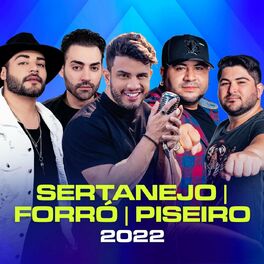 Album cover of Sertanejo - Forró - Piseiro 2022