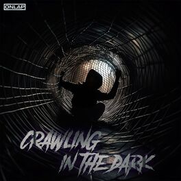 Album cover of Crawling in the Dark