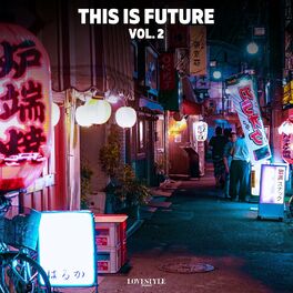 Album cover of This Is Future, Vol. 2