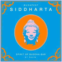 Album cover of Siddharta, Spirit of Buddha Bar vol.5 : Budapest