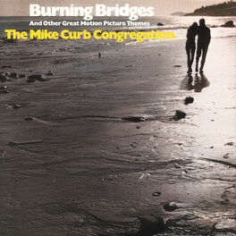 Album cover of Burning Bridges And Other Great Motion Picture Themes