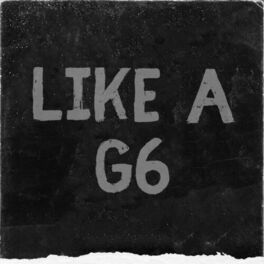 Album cover of Like a G6