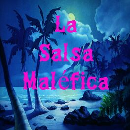 Album cover of La Salsa Maléfica