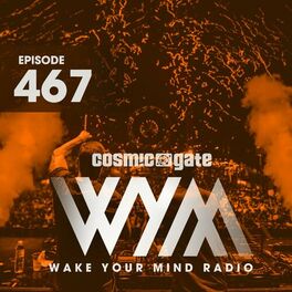 Album cover of Wake Your Mind Radio 467