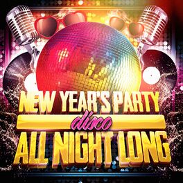 Album cover of New Year's Party All Night Long (Disco)