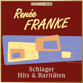 Album cover of Masterpieces presents renée Franke: 25 greatest Schlager hits