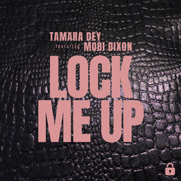 Album cover of Lock Me Up (feat. Mobi Dixon)