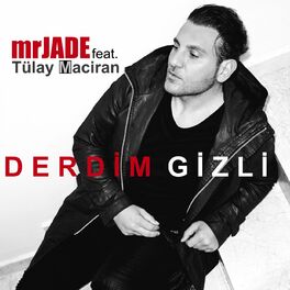 Album cover of Derdim Gizli