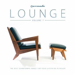 Album cover of Armada Lounge, Vol. 7 (The Best Downtempo Songs For Your Listening Pleasure)