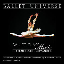 Album cover of Ballet Class Music Intermediate/Advanced Directed By A.Koltun