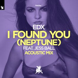 Album cover of I Found You (Neptune) [feat. Jess Ball] (Acoustic Mix)