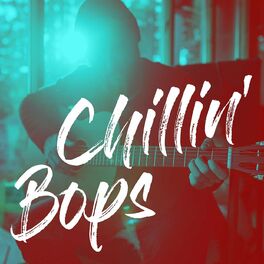 Album cover of Chillin' Bops