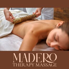 Album cover of Madero Therapy Massage: Gentle Drums Spa Music, Holistic Wood Treatment