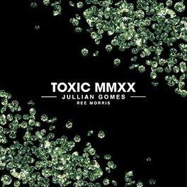 Album cover of Toxic MMXX