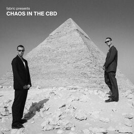Album cover of fabric presents Chaos In The CBD (DJ Mix)