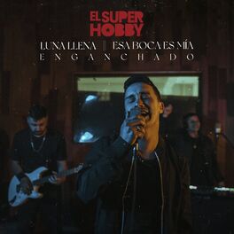 Album cover of Luna Llena / Esa Boca Es Mia