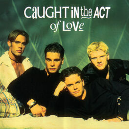Album cover of Caught In The Act - Caught In The Act Of Love (MP3 Album)