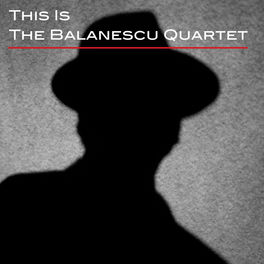 Album cover of This Is the Balanescu Quartet